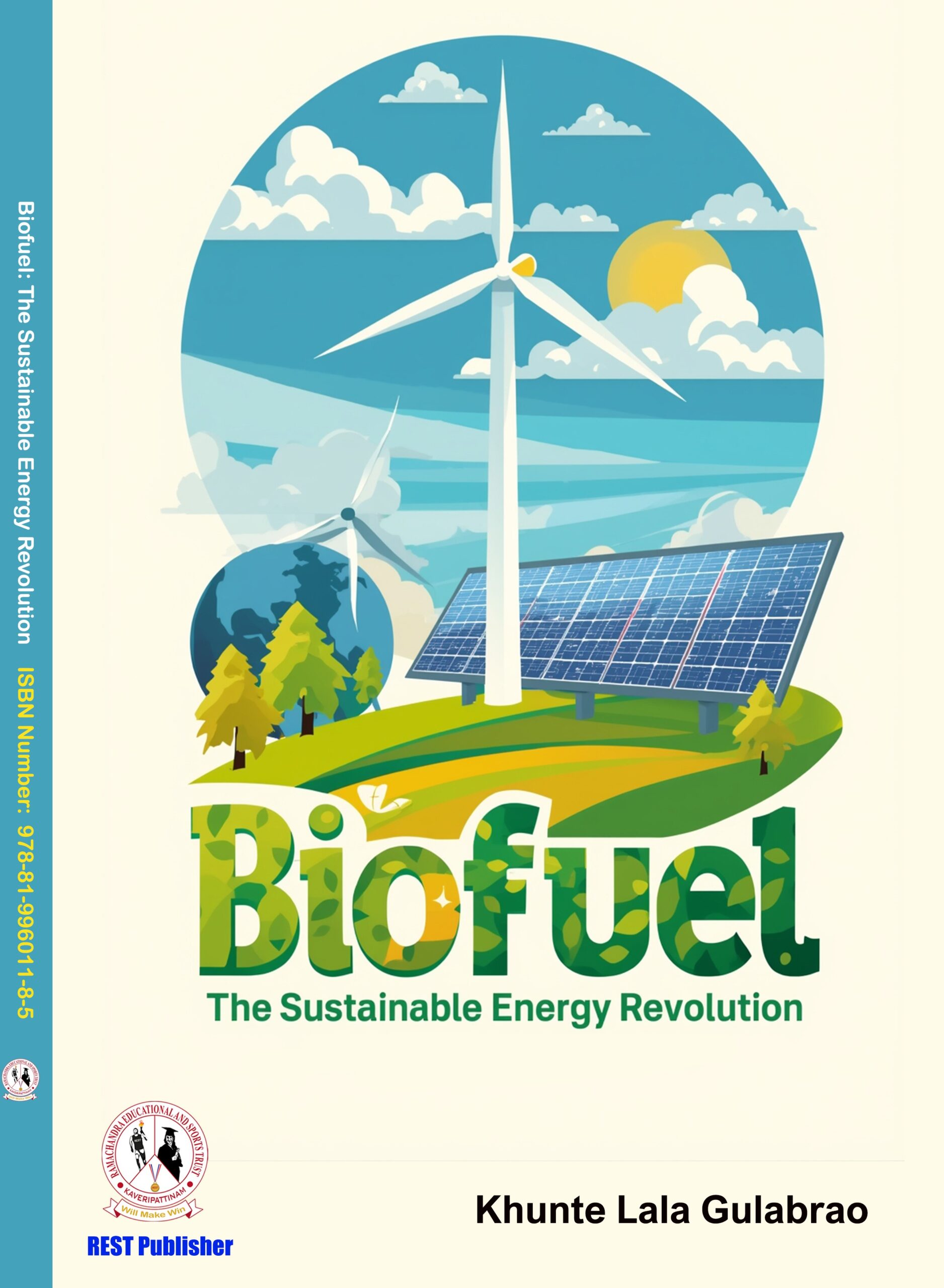 Biofuel: The Sustainable Energy Revolution Book Cover